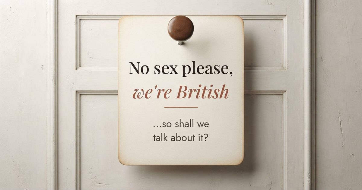 A door hanger reading No sex please, we're British, so shall we talk about it?